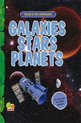 Science in our Environment : Galaxies, Stars, Planets Science in our Environment : Galaxies, Stars, Planets