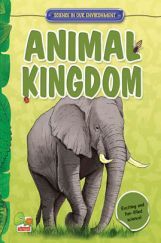 Science in our Environment : Animal Kingdom Science in our Environment : Animal Kingdom