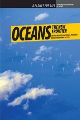 Oceans : the new frontier Oceans : the new frontier