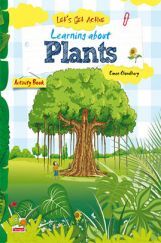 Let's Get Active : Learning about Plants (An illustrated activity book that teaches young learners all about plants) Let's Get Active : Learning about Plants (An illustrated activity book that teaches young learners all about plants)
