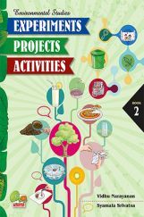 Environmental Studies : Experiments, Projects, Activities : Book 2 Environmental Studies : Experiments, Projects, Activities : Book 2