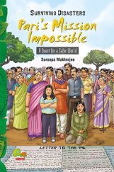 Surviving Disasters : Pari's Mission Impossible (A Quest for a Safer World) Surviving Disasters : Pari's Mission Impossible (A Quest for a Safer World)