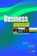 Business Unusual : Championing Corporate Social Responsibility Business Unusual : Championing Corporate Social Responsibility