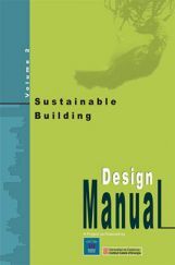 Sustainable Building Design Manual : Volume Two : Sustainable Building Design Practices Sustainable Building Design Manual : Volume Two : Sustainable Building Design Practices