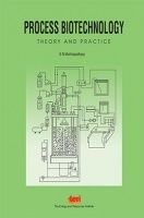 Process Biotechnology : Theory And Practice Process Biotechnology : Theory And Practice
