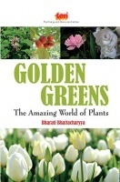 Golden Greens: the Amazing World of Plants Golden Greens: the Amazing World of Plants