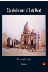 The Splendour of Lodi Road : my brush with heritage The Splendour of Lodi Road : my brush with heritage