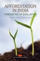 Afforestation in India : dimensions of evaluation Afforestation in India : dimensions of evaluation