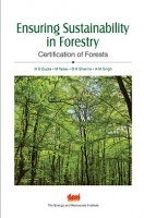 Ensuring Sustainability in Forestry: certification of forests Ensuring Sustainability in Forestry: certification of forests