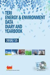 TERI Energy & Environment Data Diary and Yearbook (TEDDY) 2014/15 TERI Energy & Environment Data Diary and Yearbook (TEDDY) 2014/15