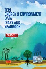 TERI Energy & Environment Data Diary and Yearbook (TEDDY) 2015/16: with Archives in Excel since 2000 TERI Energy & Environment Data Diary and Yearbook (TEDDY) 2015/16: with Archives in Excel since 2000