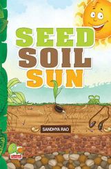 Seed Soil Sun Seed Soil Sun