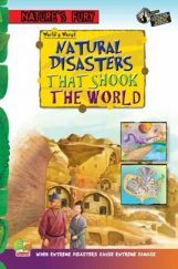 Nature's Fury World's Worst — Natural Disasters that Shook the World Nature's Fury World's Worst — Natural Disasters that Shook the World