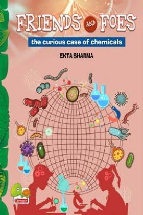 Friends and Foes the curious case of chemicals