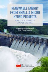 Renewable Energy from Small & Micro Hydro Projects Renewable Energy from Small & Micro Hydro Projects