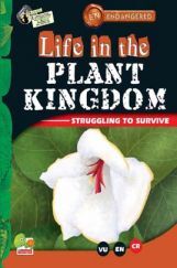 Endangered: Life in the Plant Kingdom Endangered: Life in the Plant Kingdom
