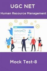 UGC NET Human Resource Management Mock Test-8 UGC NET Human Resource Management Mock Test-8