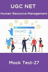 UGC NET Human Resource Management Mock Test-27 UGC NET Human Resource Management Mock Test-27