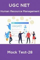 UGC NET Human Resource Management Mock Test-28 UGC NET Human Resource Management Mock Test-28