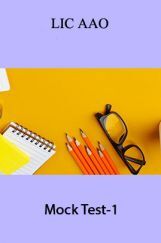 LIC AAO Mock Test-1 LIC AAO Mock Test-1