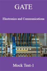 GATE Electronics and Communications Mock Test-1 GATE Electronics and Communications Mock Test-1