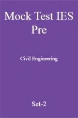 Mock Test IES Pre Civil Engineering Set-2 Mock Test IES Pre Civil Engineering Set-2