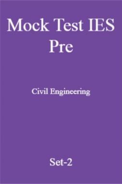 Mock Test IES Pre Civil Engineering Set-2
