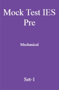 Mock Test IES Pre Mechanical Engineering Set-1