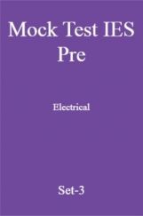 Mock Test IES Pre Electrical Engineering Set-3 Mock Test IES Pre Electrical Engineering Set-3