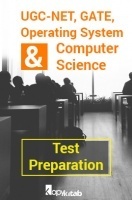 UGC-NET, GATE, Operating System & Computer Science Test Preparation UGC-NET, GATE, Operating System & Computer Science Test Preparation