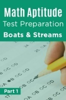 Math Test Preparation Problems on Boats Streams Part 1