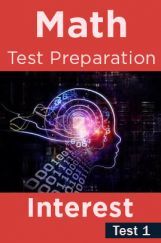 Math Test Preparation Problems on Interest Part 1 Math Test Preparation Problems on Interest Part 1