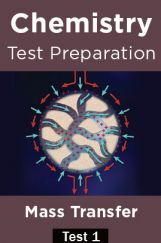Chemistry Test Preparations On Mass Transfer Part 1 Chemistry Test Preparations On Mass Transfer Part 1