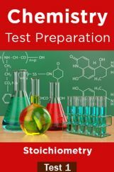 Chemistry Test Preparations On Stoichiometry Part 1 Chemistry Test Preparations On Stoichiometry Part 1