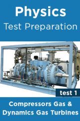 Physics Test Preparations On Compressors Gas Dynamics Gas Turbines Part 1 Physics Test Preparations On Compressors Gas Dynamics Gas Turbines Part 1