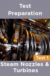 Physics Test Preparations On Steam nozzles and turbines Part 1 Physics Test Preparations On Steam nozzles and turbines Part 1