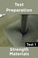 Physics Test Preparations On Strength materials Part 1 Physics Test Preparations On Strength materials Part 1