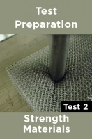 Physics Test Preparations On Strength materials Part 2