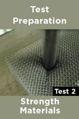 Physics Test Preparations On Strength materials Part 2 Physics Test Preparations On Strength materials Part 2