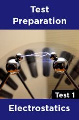 Physics Test Preparations On Electrostatics Part 1 Physics Test Preparations On Electrostatics Part 1