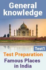 General Knowledge Test Preparations On Famous Places Part 1 General Knowledge Test Preparations On Famous Places Part 1