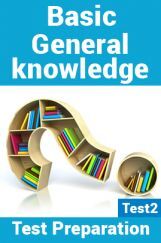 General Knowledge Test Preparations On Basic General Knowledge Part 1 General Knowledge Test Preparations On Basic General Knowledge Part 1