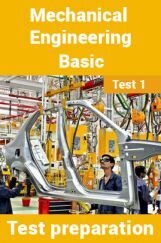 Mechanical Engineering Test Preparations On Mechanical Engineering Basics Part 1 Mechanical Engineering Test Preparations On Mechanical Engineering Basics Part 1