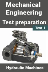 Mechanical Engineering Test Preparations On Hydraulic Machines Part 1 Mechanical Engineering Test Preparations On Hydraulic Machines Part 1