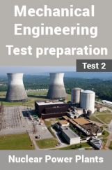 Mechanical Engineering Test Preparations On IC Engines and Nuclear Power Plants Part 2 Mechanical Engineering Test Preparations On IC Engines and Nuclear Power Plants Part 2