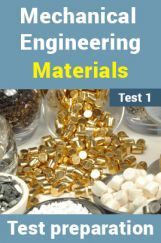 Mechanical Engineering Test Preparations On Engineering Materials Part 1 Mechanical Engineering Test Preparations On Engineering Materials Part 1