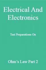 Electrical And Electronics Test Preparations On Ohm’s Law Part 2 Electrical And Electronics Test Preparations On Ohm’s Law Part 2