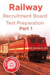 Railway Recruitment Board Test Preparation Part 1 Railway Recruitment Board Test Preparation Part 1