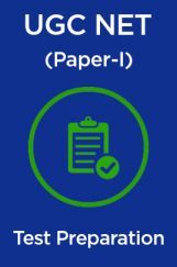 UGC-NET Paper-I Test Preparation UGC-NET Paper-I Test Preparation