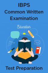 IBPS Common Written Examination IBPS Common Written Examination